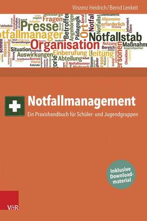 Notfallmanagement de Vinzenz Heidrich