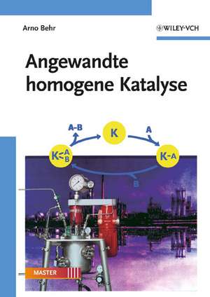 Angewandte Homogene Katalyse de A Behr