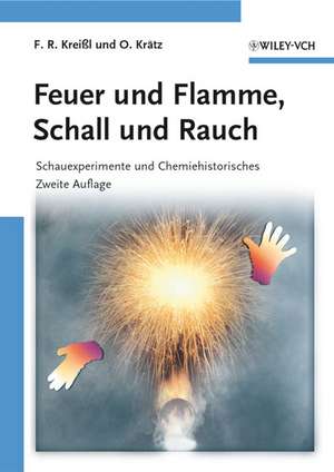 Schauexperimente und Chemiehistorisches 2e de FR Kreissl