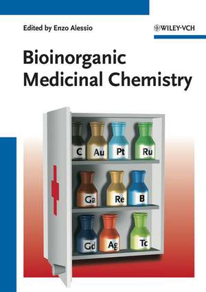 Bioinorganic Medicinal Chemistry de E Alessio