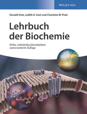 Lehrbuch der Biochemie 3e de D Voet