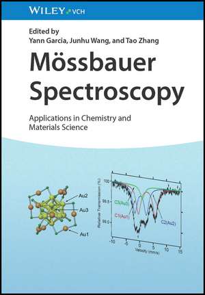 Mössbauer Spectroscopy – Applications in Chemistry and Materials Science de Y Garcia