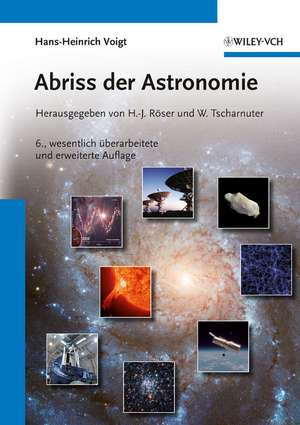 Abriss der Astronomie 6e de H–J Röser