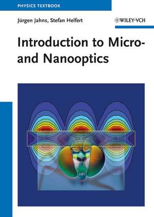 Introduction to Micro– and Nanooptics de J Jahns