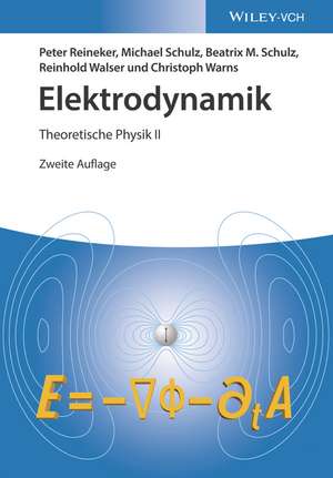 Elektrodynamik – Theoretische Physik II de P Reineker