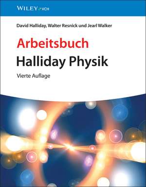 Arbeitsbuch Halliday Physik de David Halliday