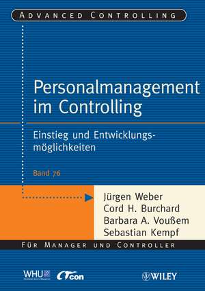 Personalmanagement im Controlling – Einstieg und Entwicklungsmoglichkeiten de J. Weber