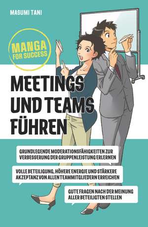 Manga for Success – Meetings und Teams führen de M Tani