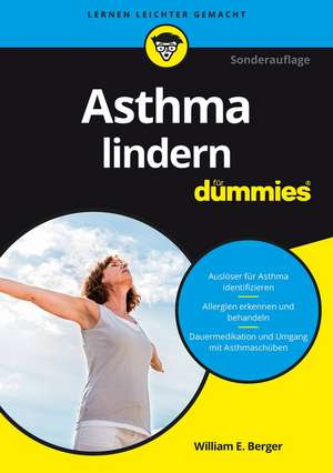 Asthma lindern für Dummies 2e de WE Berger