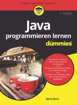 Java programmieren lernen für Dummies 2e de BA Burd