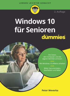 Windows 10 für Senioren für Dummies A2 de P Weverka