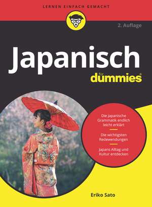 Japanisch für Dummies 2e de E Sato