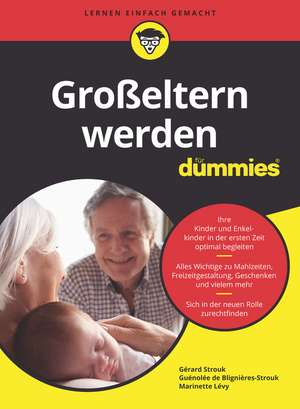 Groβeltern für Dummies de G Strouk