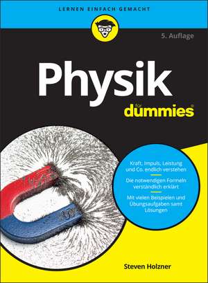 Physik für Dummies 5e de S. Holzner