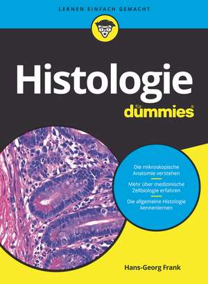 Histologie für Dummies de H–G Frank