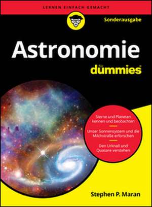 Astronomie für Dummies de Stephen P. Maran