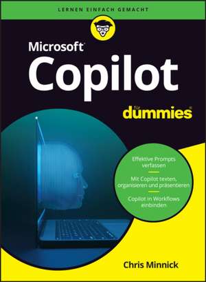 Microsoft Copilot für Dummies de Chris Minnick