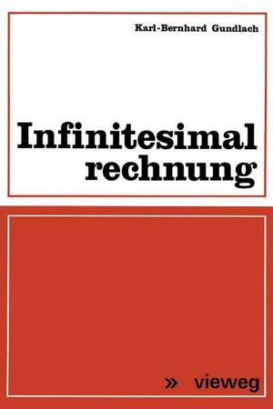 Infinitesimalrechnung de Karl-Bernhard Gundlach