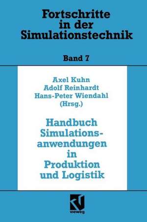 Handbuch Simulationsanwendungen in Produktion und Logistik: Mit 194 Abbildungen de Axel Kuhn