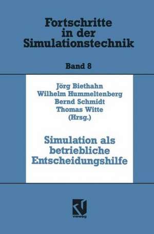 Simulation als betriebliche Entscheidungshilfe de Jörg Biethahn