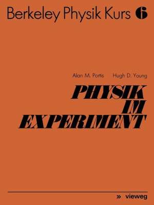 Physik im Experiment de Alan M. Portis