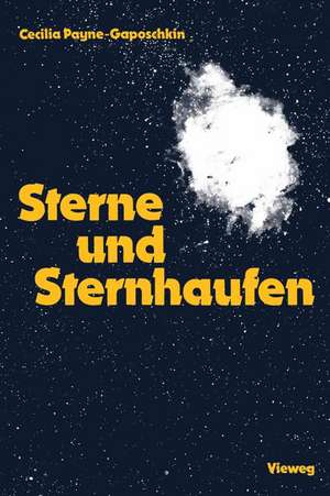 Sterne und Sternhaufen de Cecilia Helena Payne Gaposchkin