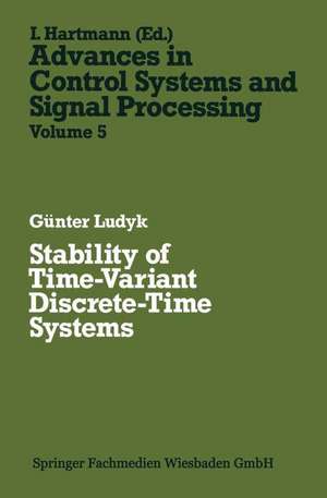 Stability of Time-Variant Discrete-Time Systems de Günter Ludyk