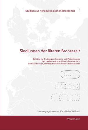 Siedlungen der älteren Bronzezeit de Akademie der Wissenschaften und der Literatur - Mainz