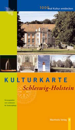 Kulturkarte Schleswig-Holstein de Eva von Engelberg-Dockal