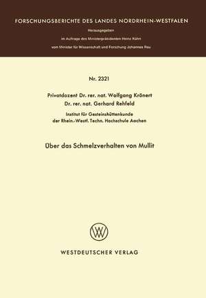 Über das Schmelzverhalten von Mullit de Wolfgang Krönert