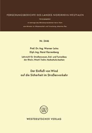 Der Einfluß von Wind auf die Sicherheit im Straßenverkehr de Werner Leins