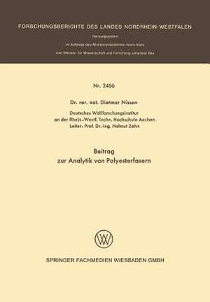 Beitrag zur Analytik von Polyesterfasern de Dietmar Nissen