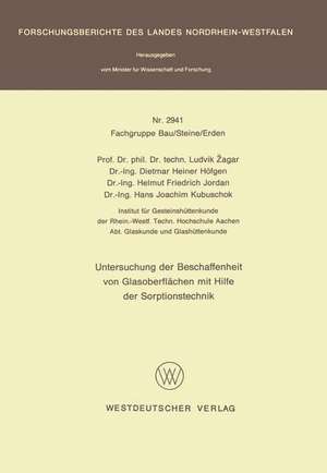 Untersuchung der Beschaffenheit von Glasoberflächen mit Hilfe der Sorptionstechnik de Ludvik Žagar