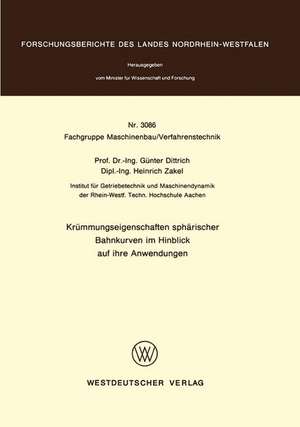 Krümmungseigenschaften sphärischer Bahnkurven im Hinblick auf ihre Anwendungen de Günter Dittrich