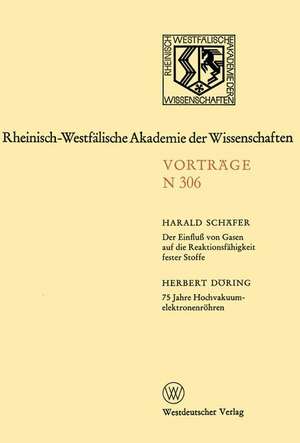 Der Einfluß von Gasen auf die Reaktionsfähigkeit fester Stoffe de Harald Schäfer