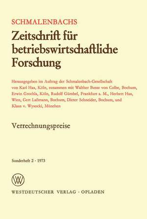 Verrechnungspreise: Zwecke und Bedeutung für die Spartenorganisation in der Unternehmung de Günter Danert