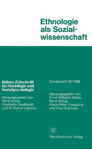 Ethnologie als Sozialwissenschaft de Ernst-Wilhelm Müller