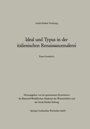 Ideal und Typus in der italienischen Renaissancemalerei de Gombrich Ernst H.