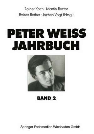 Peter Weiss Jahrbuch 2 de Rainer Koch