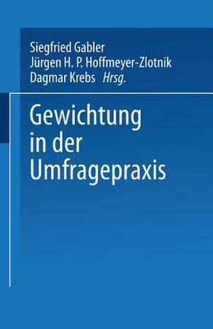 Gewichtung in der Umfragepraxis de Siegfried Gabler