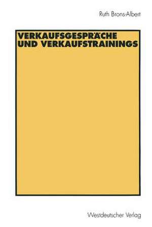 Verkaufsgespräche und Verkaufstrainings de Ruth Brons-Albert