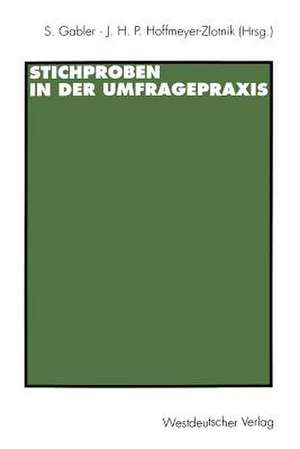 Stichproben in der Umfragepraxis de Siegfried Gabler