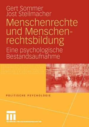 Menschenrechte und Menschenrechtsbildung: Eine psychologische Bestandsaufnahme de Gert Sommer