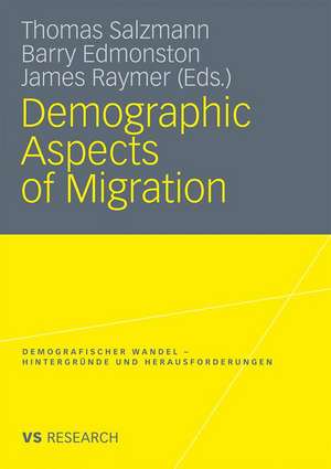 Demographic Aspects of Migration de Thomas Salzmann