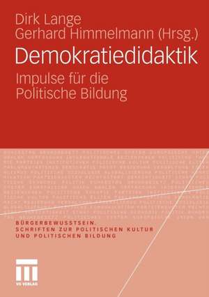 Demokratiedidaktik: Impulse für die Politische Bildung de Dirk Lange