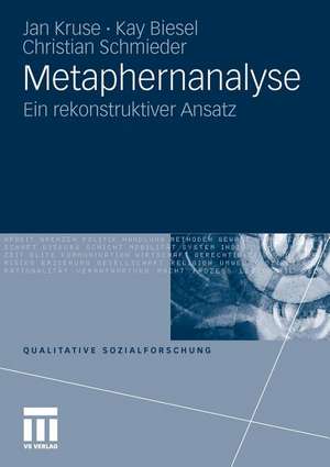 Metaphernanalyse: Ein rekonstruktiver Ansatz de Jan Kruse