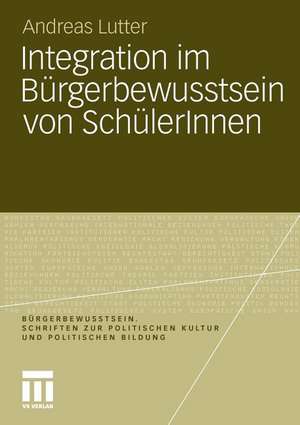 Integration im Bürgerbewusstsein von SchülerInnen de Andreas Lutter