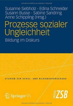 Prozesse sozialer Ungleichheit: Bildung im Diskurs de Susanne Siebholz