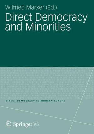 Direct Democracy and Minorities de Wilfried Marxer