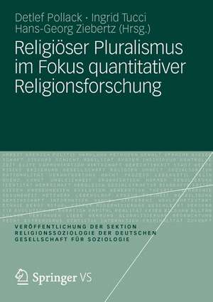 Religiöser Pluralismus im Fokus quantitativer Religionsforschung de Detlef Pollack